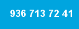 936 713 72 41